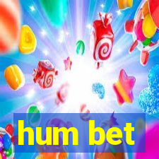 hum bet
